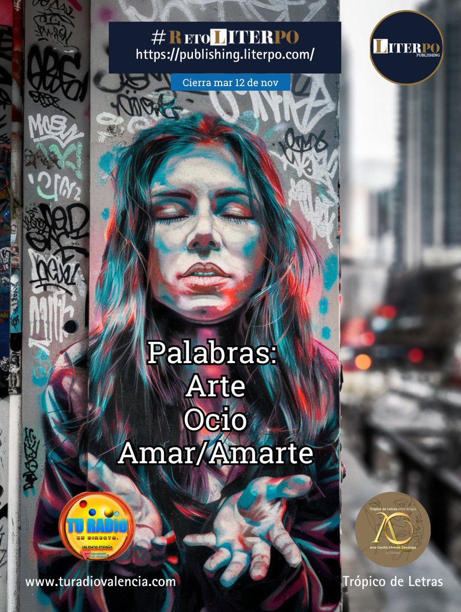 RETO 24hrs 

✅Escribe poema, 
prosa o relato 
con estas 3 palabras:
«ARTE, OCIO 
y AMAR/AMARTE»
✅Cuidar ortografía
✅Sin limite de tuits
✅Utiliza ambos HTs: 
#RetoLiterPo 
#TropicoDeLetras 

👇Participa en este hilo
para que tu aporte no se pierda.
También puedes arrobarnos @