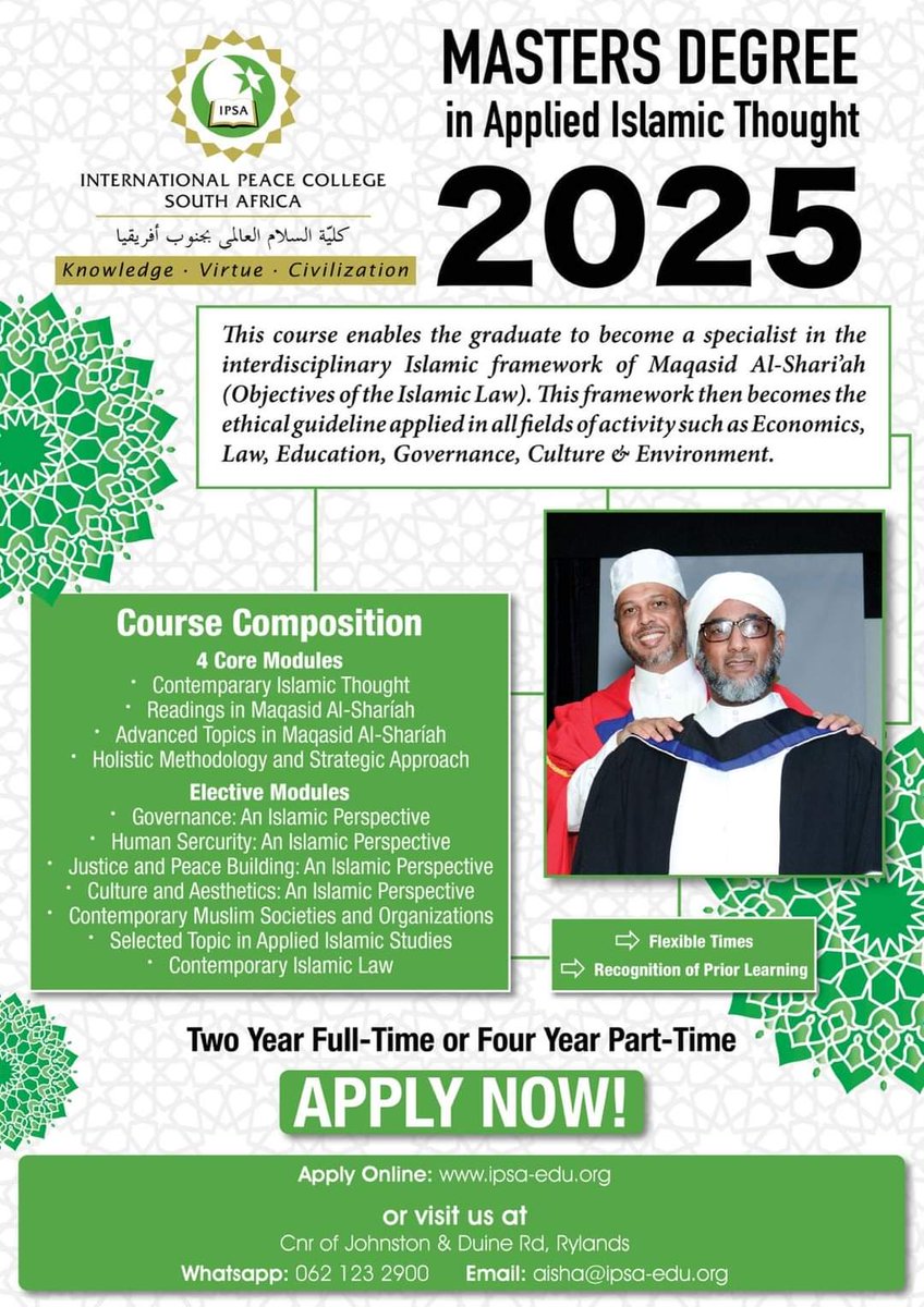 IPSA_College's tweet photo. 2025 APPLICATIONS for our Bachelors, Honours, Masters &amp; Higher Certificate courses are open for all now. Start your journey in Islamic Studies now! https://t.co/bFeOnUepWT