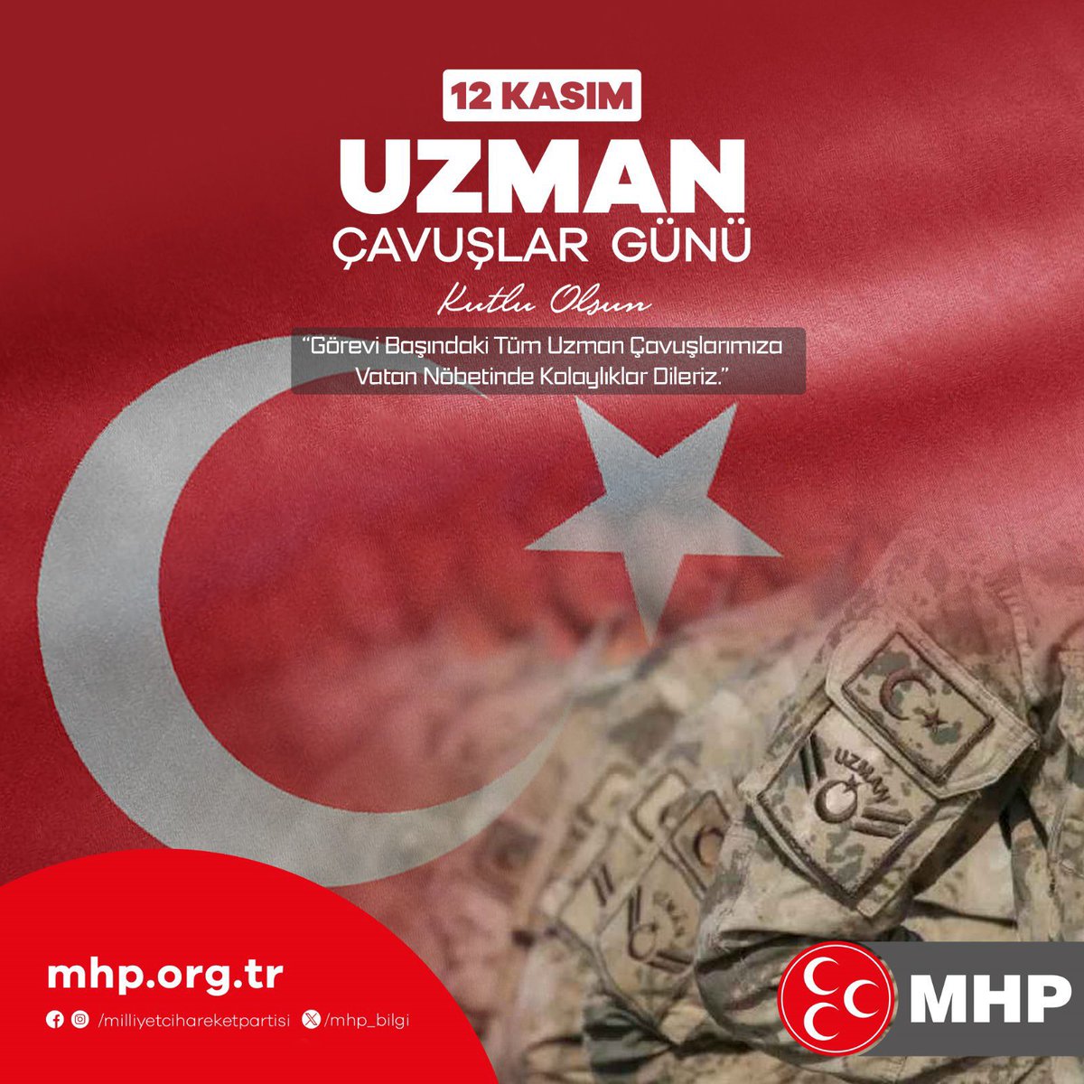 12 Kasım #UzmanÇavuşlarGünü Kutlu Olsun
''Görevi Başındaki Tüm Uzman Çavuşlarımıza Vatan Nöbetinde Kolaylıklar Dileriz.''