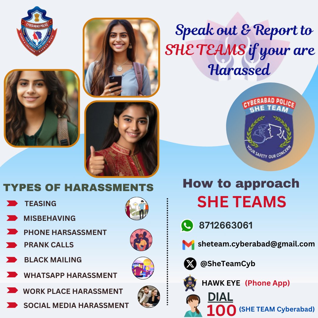 Speak out &amp; Report to SHE TEAMS if your are
Harassed.

WhatsApp: 8712663061 
Dial: 100  

#NoViolenceAgainstWomen #StopEveTeasing #CyberabadSheTeam #Dial100