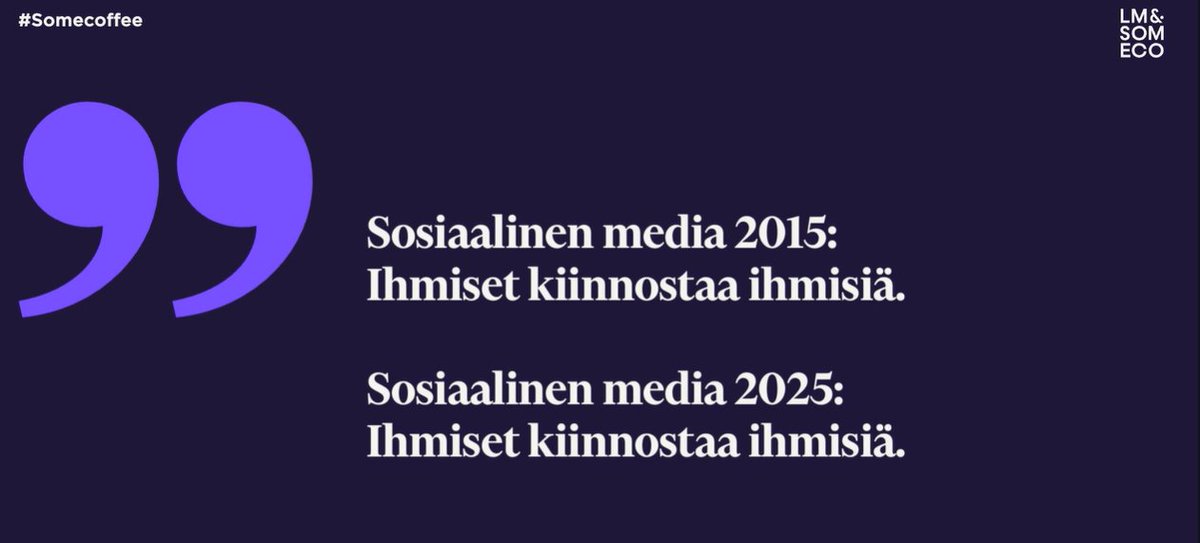 Tärkeimmät perusasiat sosiaalisen median tekemiseen nyt ja 10 vuotta sitten.

1. Ihmiset kiinnostaa ihmisiä.
2. Toisto, toisto, toisto
3. Oikeanlainen sisältö oikeaan kanavaan oikealle kohderyhmälle

#somecoffee #somefi