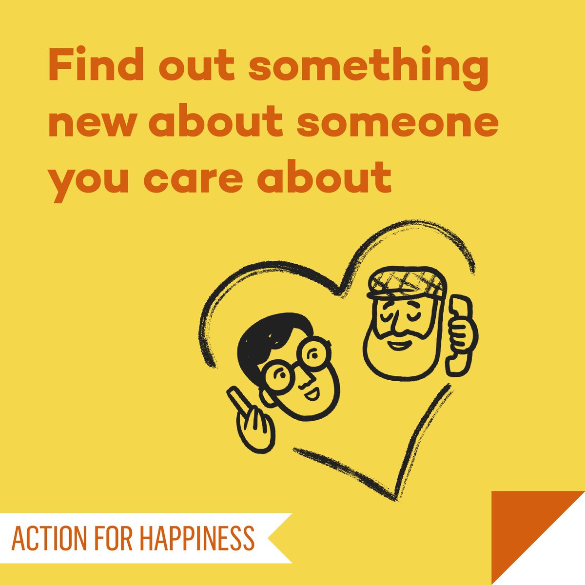 New Ways November - Day 12: Find out something new about someone you care about actionforhappiness.org/new-ways-novem… #NewWaysNovember