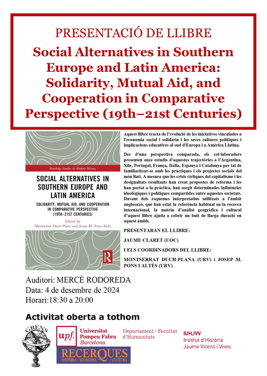 Jaume Claret (@claretvives) on Twitter photo Presentació de "Social Alternatives in Southern Europe and Latin America" by Montserrat Duch-Plana & Josep. M. Pons-Altés (coords., <a href="/historiaURV/">HistoriaURV</a>) <a href="/routledgebooks/">Routledge Books</a>
🗓️ Dimecres 4 de desembre 19 hores a l'Auditori Mercè Rodoreda de <a href="/UPFBarcelona/">UPF Barcelona</a>
cc <a href="/Gomgauth/">Gauthié Carole</a> <a href="/Albert_Irigoyen/">Albert Irigoyen Z.</a> Presentació de "Social Alternatives in Southern Europe and Latin America" by Montserrat Duch-Plana & Josep. M. Pons-Altés (coords., <a href="/historiaURV/">HistoriaURV</a>) <a href="/routledgebooks/">Routledge Books</a>
🗓️ Dimecres 4 de desembre 19 hores a l'Auditori Mercè Rodoreda de <a href="/UPFBarcelona/">UPF Barcelona</a>
cc <a href="/Gomgauth/">Gauthié Carole</a> <a href="/Albert_Irigoyen/">Albert Irigoyen Z.</a>
