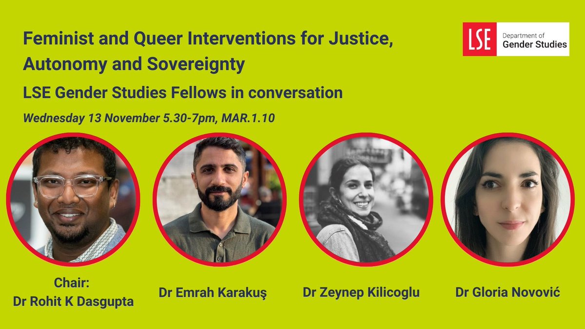 LSE Gender (@lsegendertweet) on Twitter photo 🚨 Event alert tomorrow! 🚨
There is still time to grab tickets to ‘Feminist and Queer Interventions for Justice, Autonomy and Sovereignty’, a conversation between our LSE Gender Fellows chaired by <a href="/RKDasgupta/">Dr Rohit K Dasgupta</a>
<a href="/zeynepkilicoglu/">Dr. Zeynep Kilicoglu</a>
lse.ac.uk/gender/events/… 🚨 Event alert tomorrow! 🚨
There is still time to grab tickets to ‘Feminist and Queer Interventions for Justice, Autonomy and Sovereignty’, a conversation between our LSE Gender Fellows chaired by <a href="/RKDasgupta/">Dr Rohit K Dasgupta</a>
<a href="/zeynepkilicoglu/">Dr. Zeynep Kilicoglu</a>
lse.ac.uk/gender/events/…