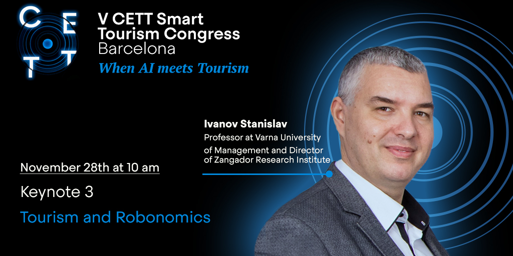 CETT (@cett_ub) on Twitter photo 🚀 | <a href="/stan_ivanov/">Stanislav Ivanov</a>, Director of the Zangador Research Institute, Editor of <a href="/robonomicsj/">robonomicsjournal</a> and <a href="/ejtr1/">EJTR</a>, Speaker at V STCB 2024!
🗣️'Tourism and Robonomics', how robotics and the automated economy are redefining the tourism sector🔛
📅27/11
🔗cett.es/smartourismcon…
#SmartTourism 🚀 | <a href="/stan_ivanov/">Stanislav Ivanov</a>, Director of the Zangador Research Institute, Editor of <a href="/robonomicsj/">robonomicsjournal</a> and <a href="/ejtr1/">EJTR</a>, Speaker at V STCB 2024!
🗣️'Tourism and Robonomics', how robotics and the automated economy are redefining the tourism sector🔛
📅27/11
🔗cett.es/smartourismcon…
#SmartTourism