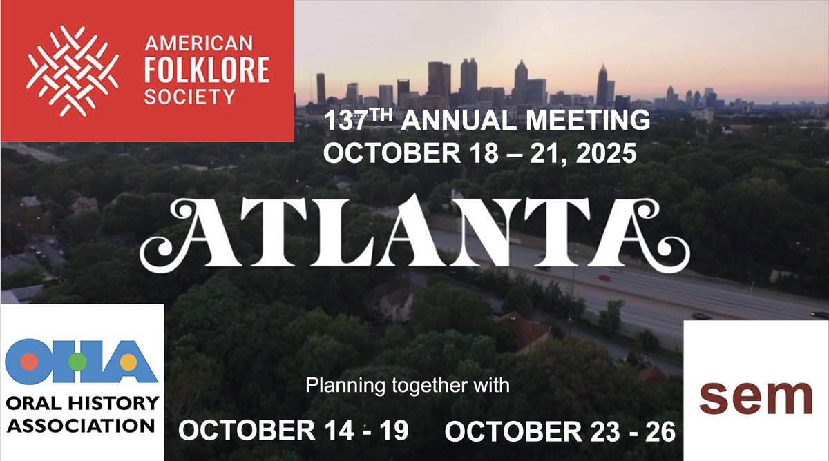 Did you hear? Atlanta, Georgia will host the 137th Annual Meeting October 18-21, 2025!  

Not only that, you can be a part of conferences before and after with  Oral History Association October 14-19 and Society of Ethnomusicology October 23-26.  Mark your Calendars!