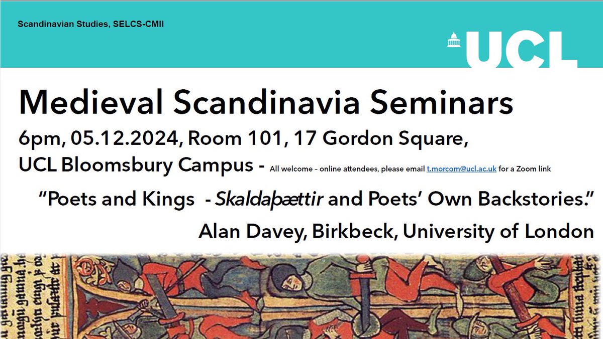 UCL’s Medieval Scandinavia Seminar is running this term - all welcome!