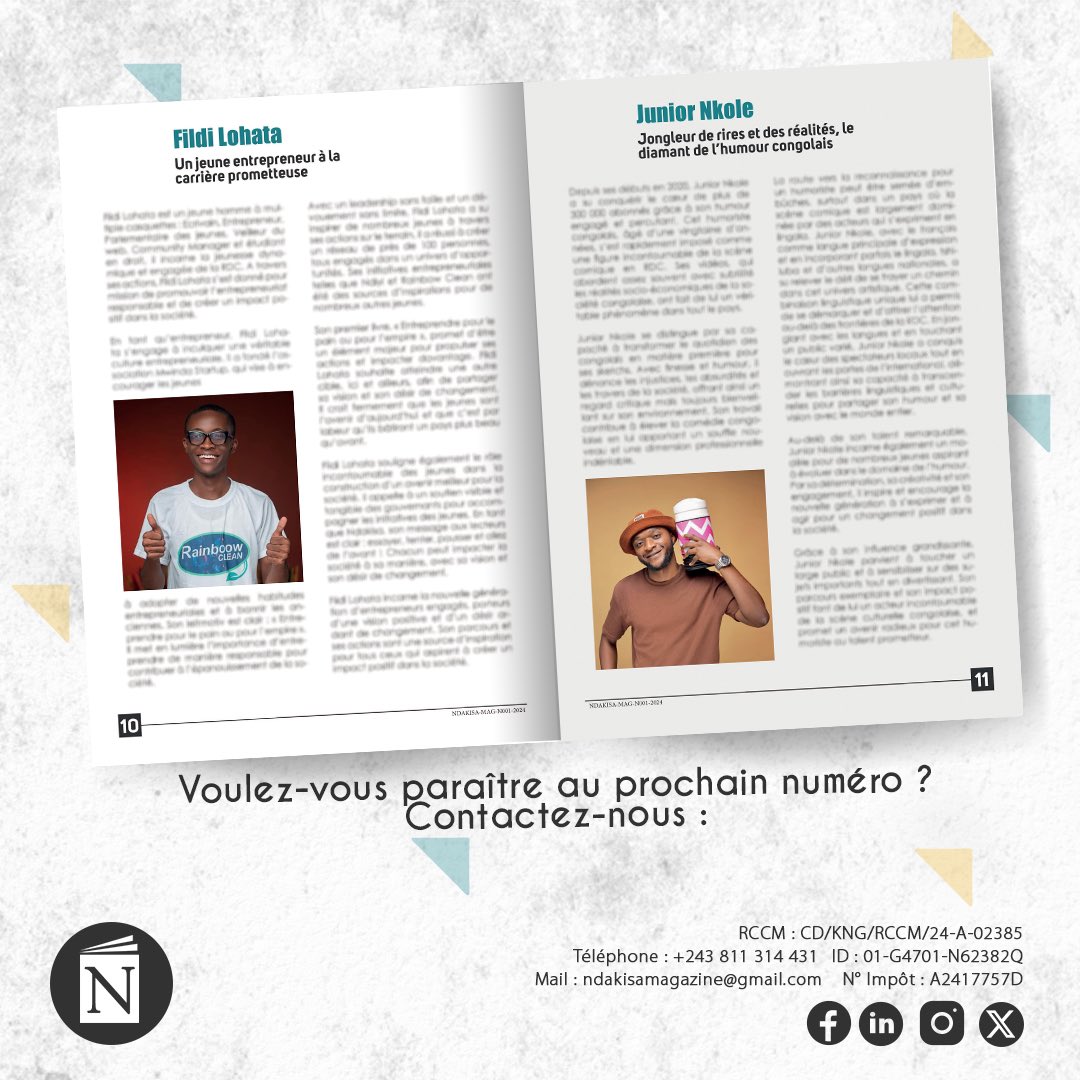 NDAKISA MAGAZINE (@ndakisamagazine) on Twitter photo Procurez-vous la deuxième édition du magazine et découvrez le parcours inspirant de Fildi Lohata et Junior Nkole. Disponible en version papier et électronique.
Email: Ndakisamagazine@gmail.com
Téléphone: 0811314431 Procurez-vous la deuxième édition du magazine et découvrez le parcours inspirant de Fildi Lohata et Junior Nkole. Disponible en version papier et électronique.
Email: Ndakisamagazine@gmail.com
Téléphone: 0811314431