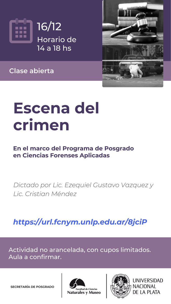 Clase Abierta de posgrado:
Escena del Crimen.

Más información en nuestra web👇
url.fcnym.unlp.edu.ar/8jciP