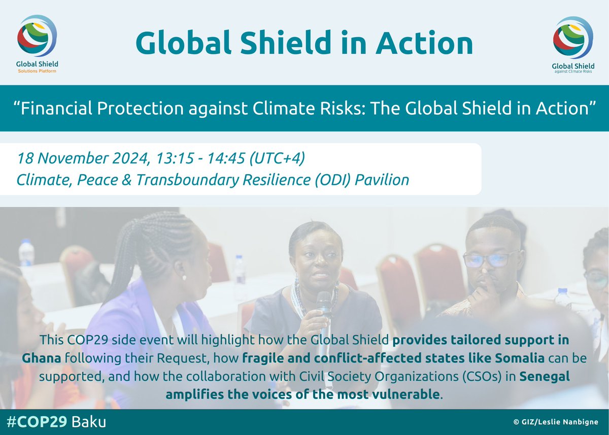 Global Shield Solutions Platform (@thegssp) on Twitter photo Join us today at 13:15 at <a href="/TheGlobalShield/">Global Shield</a> <a href="/COP29_AZ/">COP29 Azerbaijan</a> side event, where we will highlight the key outcomes of the Global Shield Support Package in #Ghana and other states at the #ODIPavilion
Can't join in person? Join us online: youtube.com/@odi_global/fe…
#COP29Baku Join us today at 13:15 at <a href="/TheGlobalShield/">Global Shield</a> <a href="/COP29_AZ/">COP29 Azerbaijan</a> side event, where we will highlight the key outcomes of the Global Shield Support Package in #Ghana and other states at the #ODIPavilion
Can't join in person? Join us online: youtube.com/@odi_global/fe…
#COP29Baku