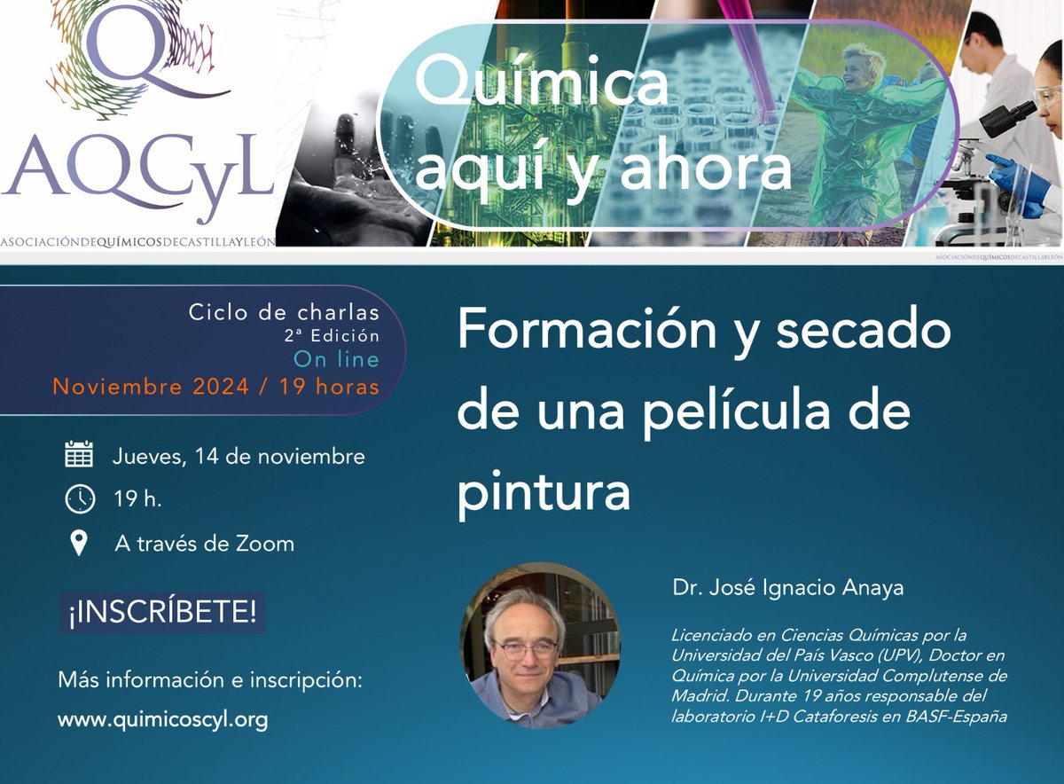 Este jueves a las 19 h. continuamos con el II Ciclo de Charlas "Química Aquí y Ahora" con José Ignacio Anaya que nos hablará sobre "Formación y secado de una película de pintura". Más información e inscripciones: quimicoscyl.org/2024/10/24/ii-…
