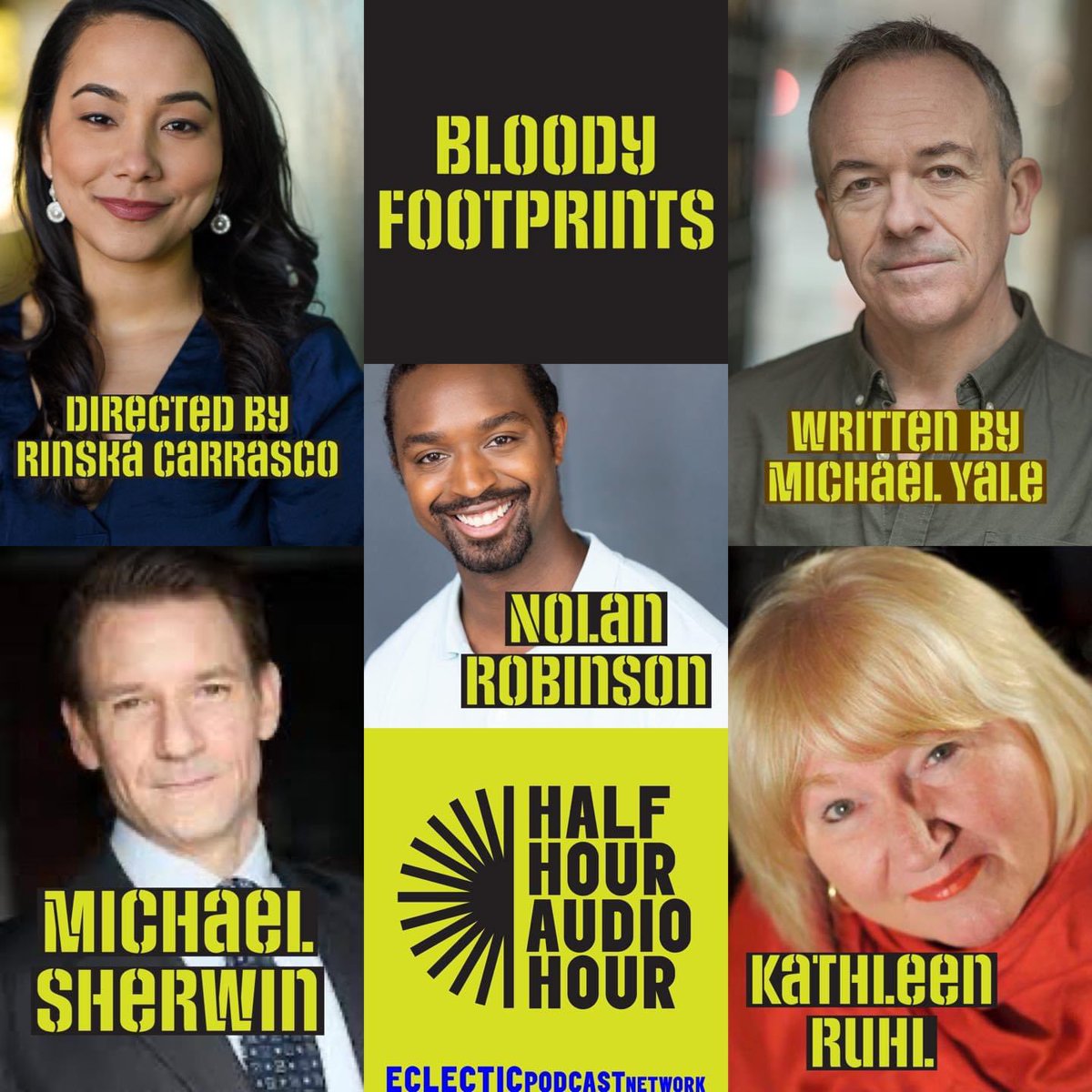 Launching TODAY on The Half Hour Audio Hour—“Bloody Footprints”, by Michael Yale. Listen wherever you like to podcast, or at tinyurl.com/EFCTHHAH #efcthhah #efctaudio #efctistheatre #efctnewwork