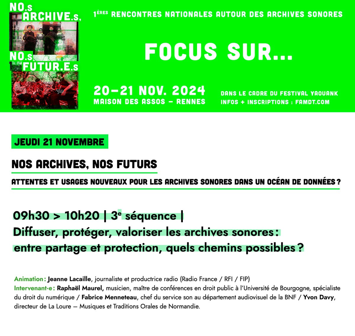 🤘✦ Focus sur la 3e séquence ✦ Diffuser, protéger, valoriser les archives sonores : entre partage et protection, quels chemins possibles ?  ✦ 
le 2️⃣1️⃣ nov. • 09h30 &gt; 10h20  
📌 à la Maison des Associations de #Rennes
► Inscription : bit.ly/47S6316