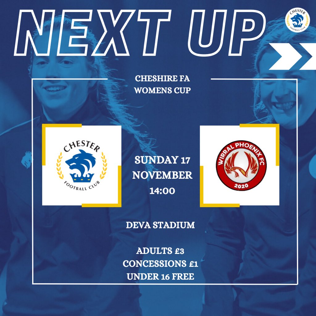 Chester FC Women (@cfcwomens) on Twitter photo ๐ ๐๐๐ฑ๐ญ ๐ฎ๐ฉ!
We are back in action this weekend as we welcome <a href="/WirralPhoenix/">Wirral Phoenix FC</a> to the Deva in the Cheshire cup!
๐ <a href="/WirralPhoenix/">Wirral Phoenix FC</a>
๐๏ธ Sunday 17th November
๐ 14:00 K.O.
๐ Deva Stadium
๐ Cheshire Cup
๐ซ ยฃ3 Adults, ยฃ1 Concessions, Free Under 16s
#OurClub | #ChesterFC ๐ตโช๏ธ ๐ ๐๐๐ฑ๐ญ ๐ฎ๐ฉ!
We are back in action this weekend as we welcome <a href="/WirralPhoenix/">Wirral Phoenix FC</a> to the Deva in the Cheshire cup!
๐ <a href="/WirralPhoenix/">Wirral Phoenix FC</a>
๐๏ธ Sunday 17th November
๐ 14:00 K.O.
๐ Deva Stadium
๐ Cheshire Cup
๐ซ ยฃ3 Adults, ยฃ1 Concessions, Free Under 16s
#OurClub | #ChesterFC ๐ตโช๏ธ