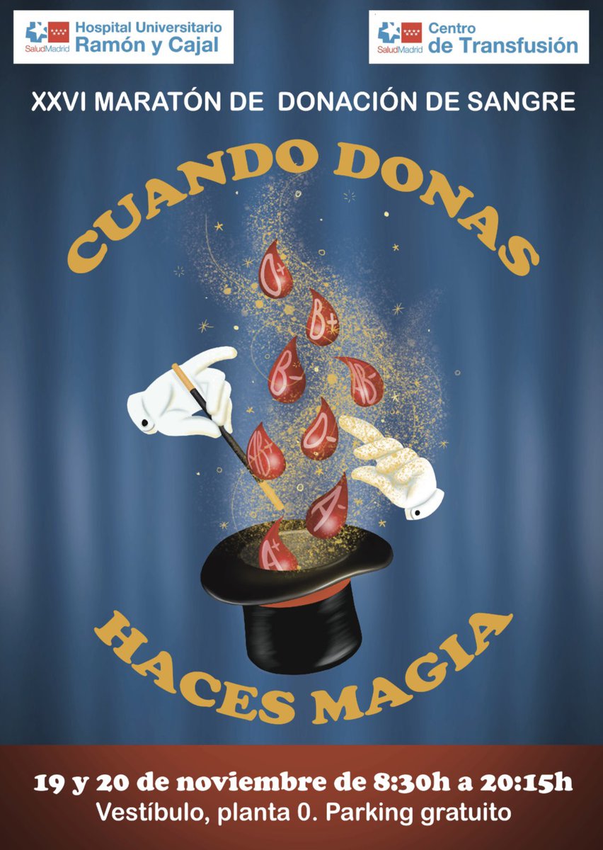 Buenos días #Madrid,
Los días 19 y 20 de noviembre #maratondedonaciondesangre🩸
“CUANDO DONAS, HACES MAGIA”
🏥 Ramón y Cajal.
⏱️De 8:30 a 20:15h
📍Vestíbulo planta 0
<a href="/Madridonasangre/">Centro de Transfusión🩸</a> <a href="/MissCossas/">SorayaPérezEstébanez</a> 
<a href="/HematoRYC/">Hematología y Hemoterapia RYC</a> 
#cuandodonashacesmagia #RegalaVida
#RegalaVida