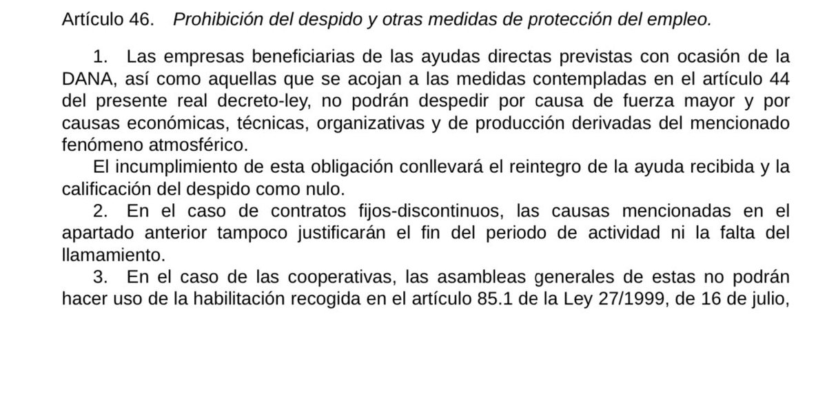 instrabajoyss's tweet photo. Medidas laborales aprobadas hoy por la #dana: 

#Prohibición #despido:

Las empresas que tengan ayudas o exoneraciones por #erte de fuerza mayor o etop, no podrán despedir:

🔹el despido será #nulo 
🔹 tendrán que devolver las ayudas recibidas

Art 46 ⬇️

https://t.co/FWEALvqIyu https://t.co/6RqYAWBmbL