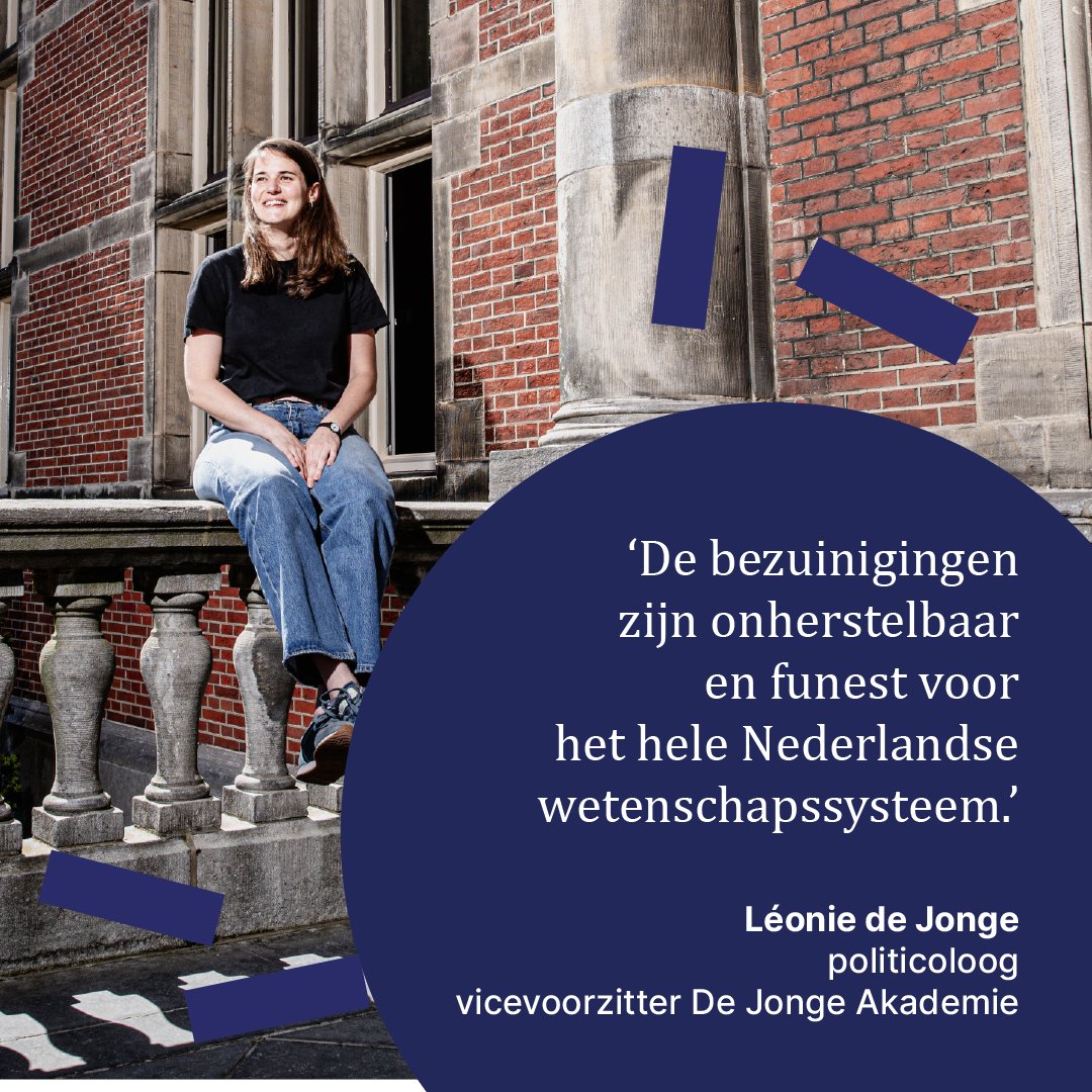 De KNAW (@_knaw) on Twitter photo 'De bezuinigingen ondermijnen de kenniseconomie, innovatiekracht en welvaart van Nederland.'
-<a href="/L_deJonge/">Léonie de Jonge / @leoniedejonge.bsky.social</a> , politicoloog.
Kabinet, stop met onverantwoorde #bezuinigingen op #wetenschap. Bezuinigen op wetenschap is bezuinigen op de toekomst van Nederland. 'De bezuinigingen ondermijnen de kenniseconomie, innovatiekracht en welvaart van Nederland.'
-<a href="/L_deJonge/">Léonie de Jonge / @leoniedejonge.bsky.social</a> , politicoloog.
Kabinet, stop met onverantwoorde #bezuinigingen op #wetenschap. Bezuinigen op wetenschap is bezuinigen op de toekomst van Nederland.