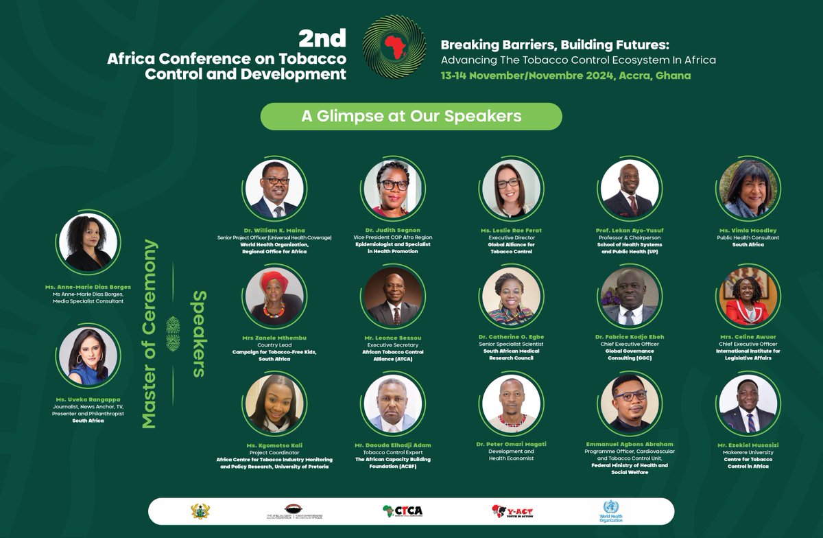 Meet some of our speakers!

The countdown to the 2nd Africa Conference on Tobacco Control and Development begins and we are excited to share a glimpse of our speakers who will provide their expertise on tobacco control, in Accra, Ghana, from November 13-14, 2024 #ACTD2024
