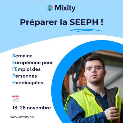 #SEEPH 👉🏼 La semaine européenne pour l’emploi des personnes en situation de #handicap, c’est en novembre ! Se préparer à agir, c’est déjà maintenant ! Mixity vous accompagne. Le détail, c’est par ici ?  mixity.co/blog/agir-prep… - #inclusion - #formation -