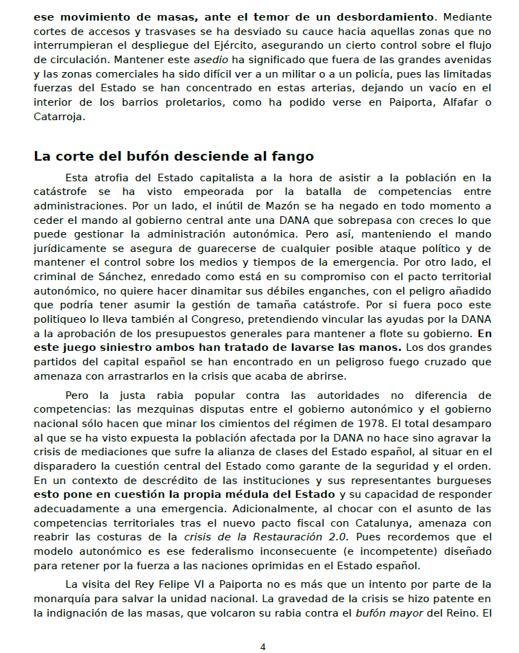 Lejos de los lugares comunes del oportunismo ante la última y catastrófica DANA, este posicionamiento repartido el pasado sábado en Valencia me parece de gran interés para el conjunto de la vanguardia.

“Un orden edificado bajo la arena”.