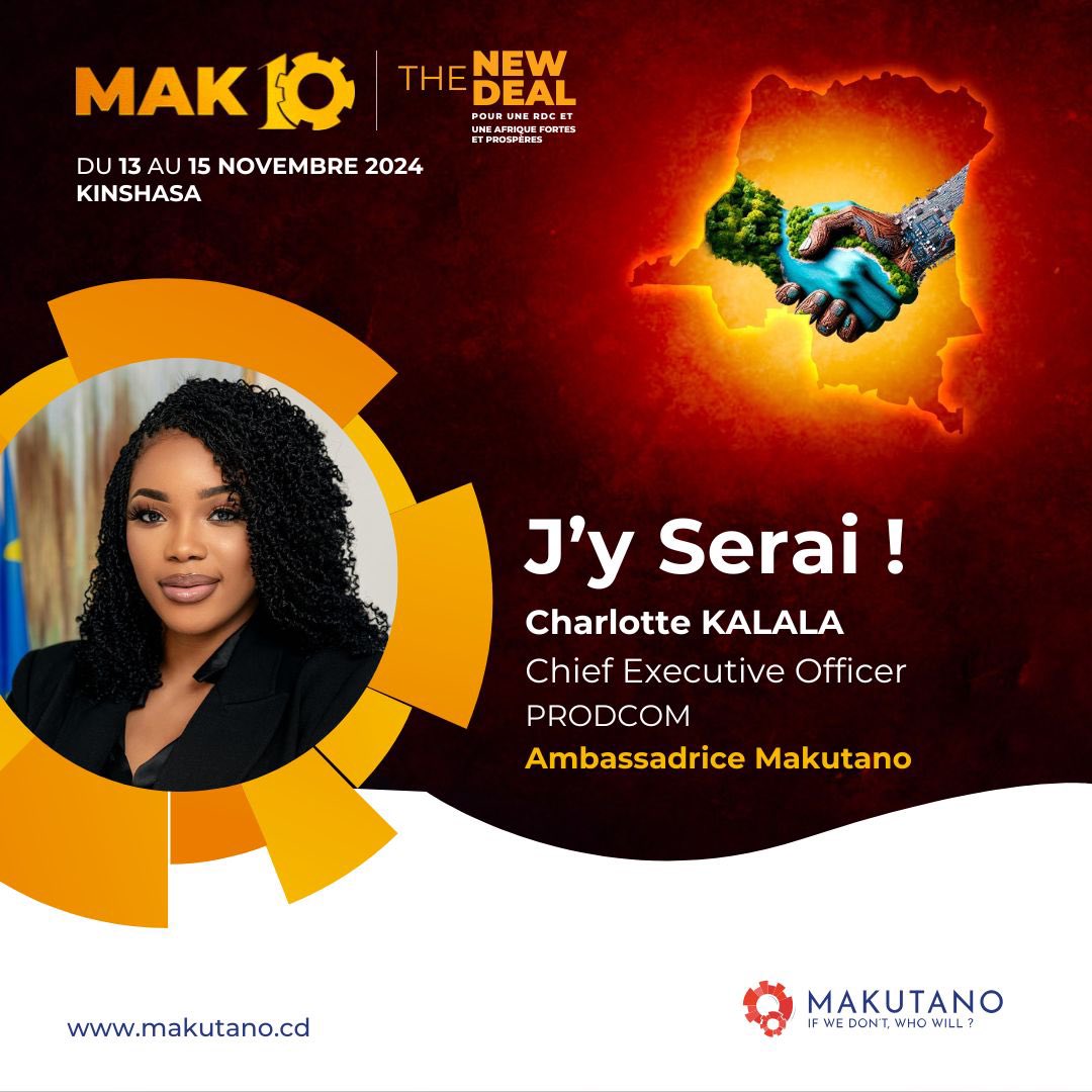 Honorée d’être encore ambassadrice de la 10e éd. #Makutano ! RDV du 13-15 nov. à Kinshasa pour le “New Deal” : un appel à réinventer le développement africain 🇨🇩. Boostez votre entreprise, connectez-vous aux décideurs &amp; partenaires pour propulser vos projets 🌍. #IfWeDontWhoWill