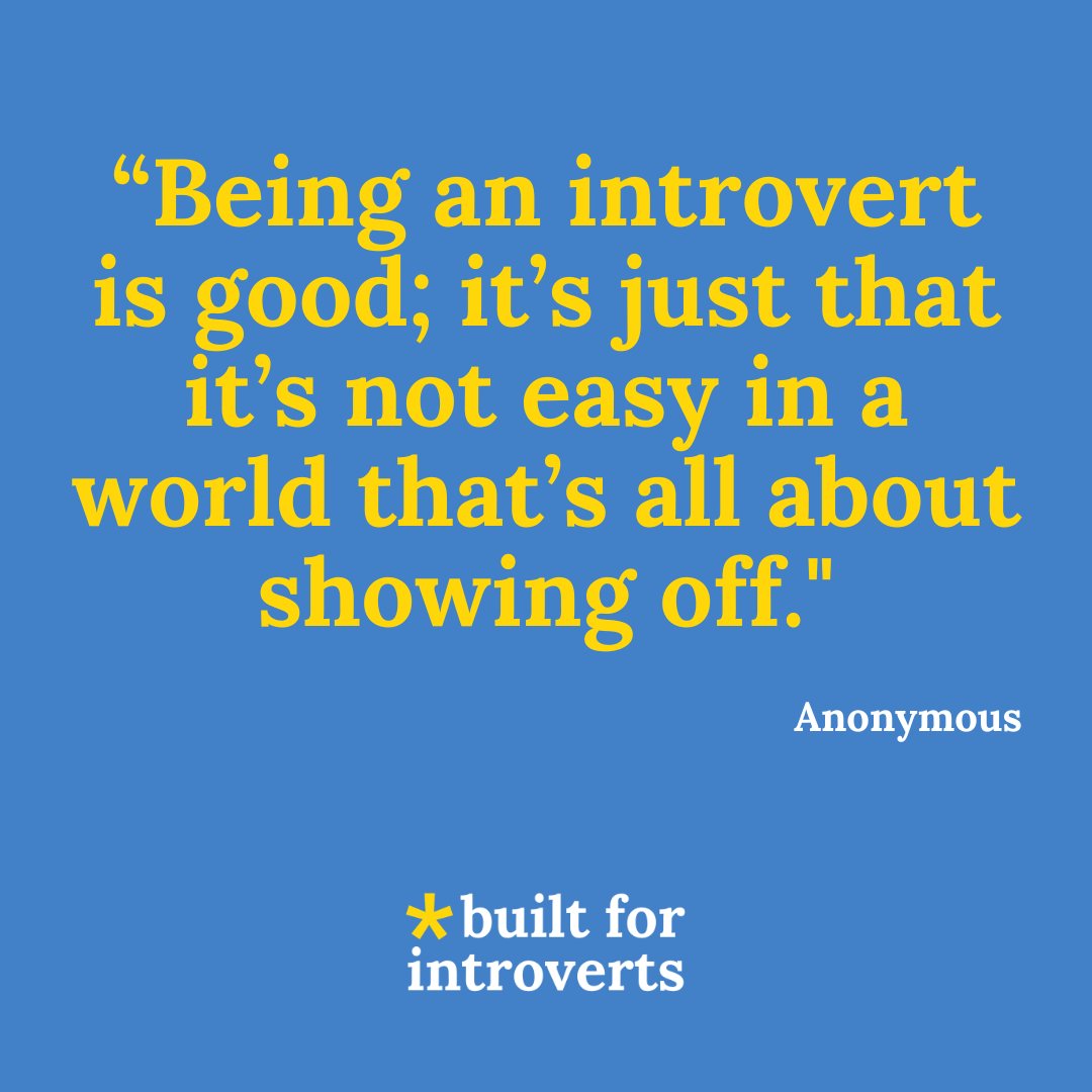 builtforintros's tweet photo. “Being an introvert is good; it’s just that it’s not easy in a world that’s all about showing off.” Anonymous

#introvert #introvertlife #introvertproblems #introvertstruggles #quiet #builtforintroverts #introvertly https://t.co/6eQgkuZuGh