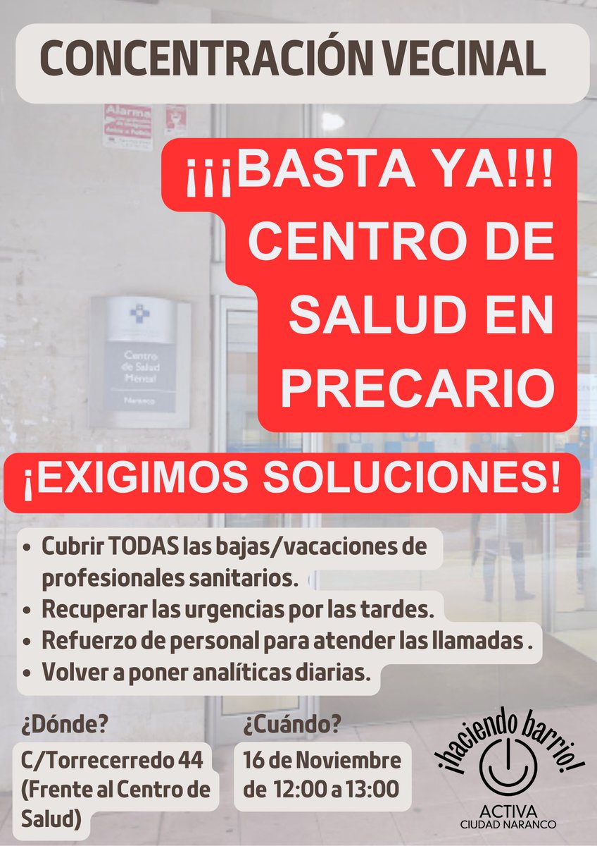 ACTIVA_CN's tweet photo. NOS MOVILIZAMOS POR NUESTRA SALUD
Centro de Salud en precario, cada día menos recursos y servicios y no aguantamos más.
ACN convocamos concentración el sábado 16/11/2024 a las 12:00 delante del Centro de Salud. 
@astursalud @AdrianBarbon    ¡SOLUCIONES!

#activaciudadnaranco https://t.co/gCOwPnm2cS