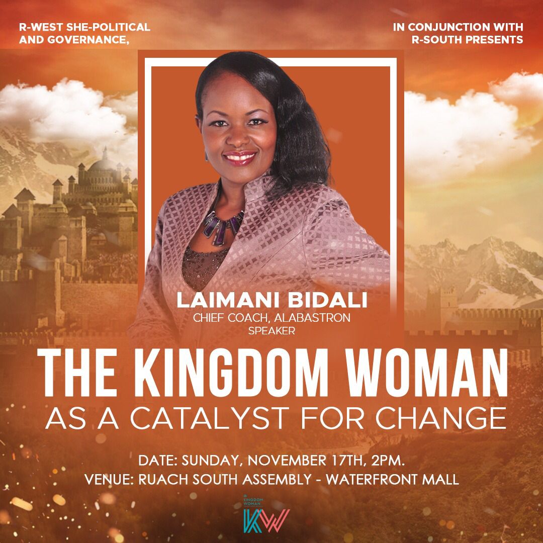 How well do you wear your Robe of righteousness? (Isaiah 61:10) Let’s talk our expectations of the Kenyan political scene, as we reflect on whether the Kingdom Woman’s voice is being felt. It's at R-South Assembly in the Ground floor of Waterfront Mall  Karen on  17th  Nov at 2pm