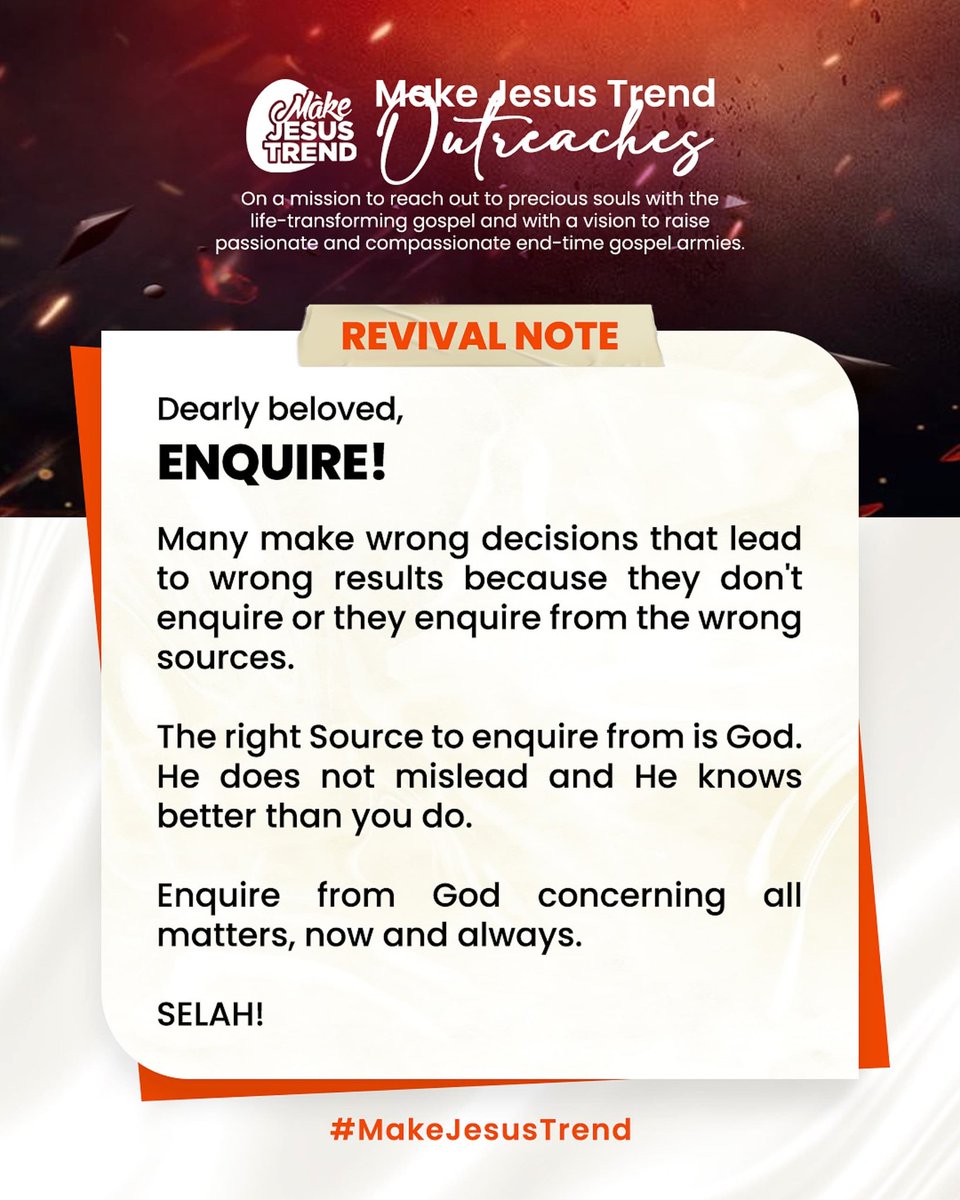 MakeJesusTrend1's tweet photo. Dearly Beloved, ENQUIRE!

You can stop making mistakes in life if ONLY you know how to ENQUIRE FROM THE ALL-KNOWING GOD!🙇🏾‍♂️🙏🏾

#MJTRevivalNote
#MakeJesusTrend
#hallelujahchallange2024 https://t.co/ltGVGbmu7C