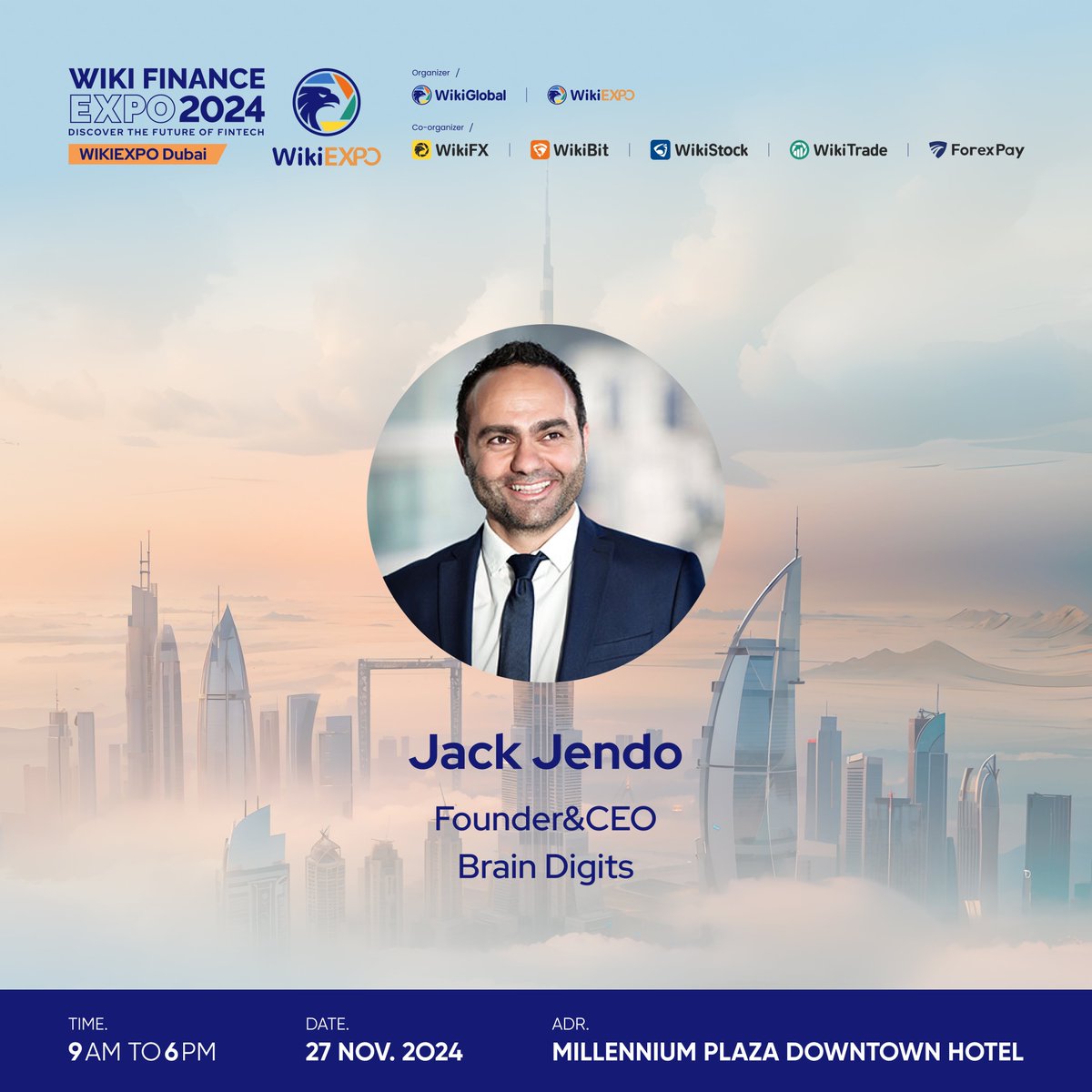 WikiEXPO (@wikiexpo_global) on Twitter photo Follow <a href="/jackjendo/">Jack Jendo - ܓ̰ܐܟ - جاك</a> at #WikiEXPO #Dubai
Jack Jendo is a pioneering entrepreneur and digital transformation strategist with a focus on AI, fintech, and digital innovation.
🎫 lu.ma/s0mh0nna
#WikiGlobal #WikiFX #WikiBit #WikiTrade #WikiStock #ForexPay Follow <a href="/jackjendo/">Jack Jendo - ܓ̰ܐܟ - جاك</a> at #WikiEXPO #Dubai
Jack Jendo is a pioneering entrepreneur and digital transformation strategist with a focus on AI, fintech, and digital innovation.
🎫 lu.ma/s0mh0nna
#WikiGlobal #WikiFX #WikiBit #WikiTrade #WikiStock #ForexPay