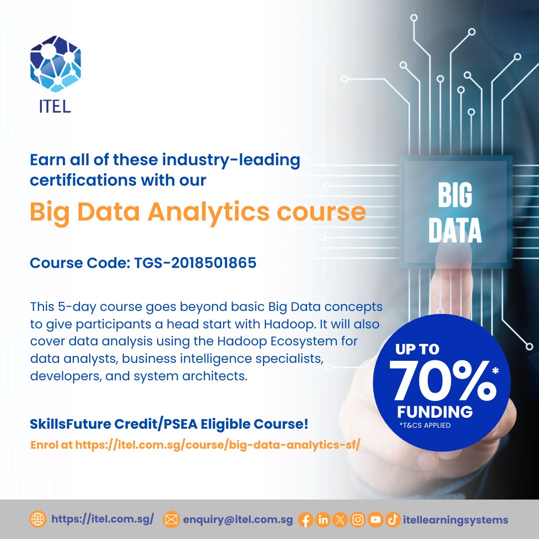 itellearningsg's tweet image. Earn these Industry-leading Certifications with our Big Data Analytics Course

Enrol now
itel.com.sg/course/big-dat…

#itellearning #BigData #bigdatajobs #bigdataanalysis #bigdataanalytics #certificate #certification