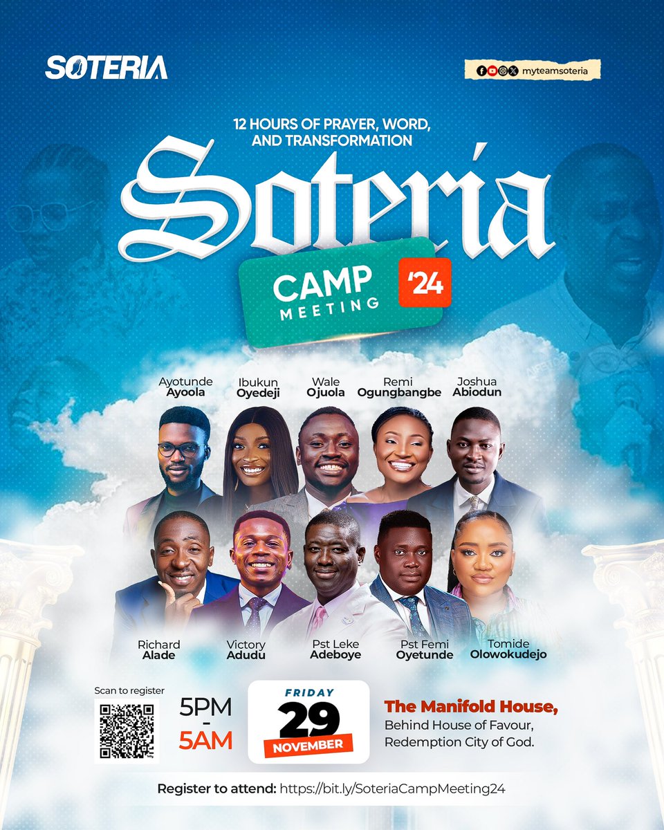 MyTeamSoteria's tweet photo. Join us for 12 Hours of Prayer, Word, and Worship at Soteria Camp '24!

Friday, Nov 29th, 5PM - Saturday, Nov 30th, 5AM
Venue: The Manifold House, Redemption City of God.

Register via https://t.co/DFCGHW0qPb

#MyTeamSoteria #SoteriaCampMeeting24 #SCM24 https://t.co/9KUh00P9OQ