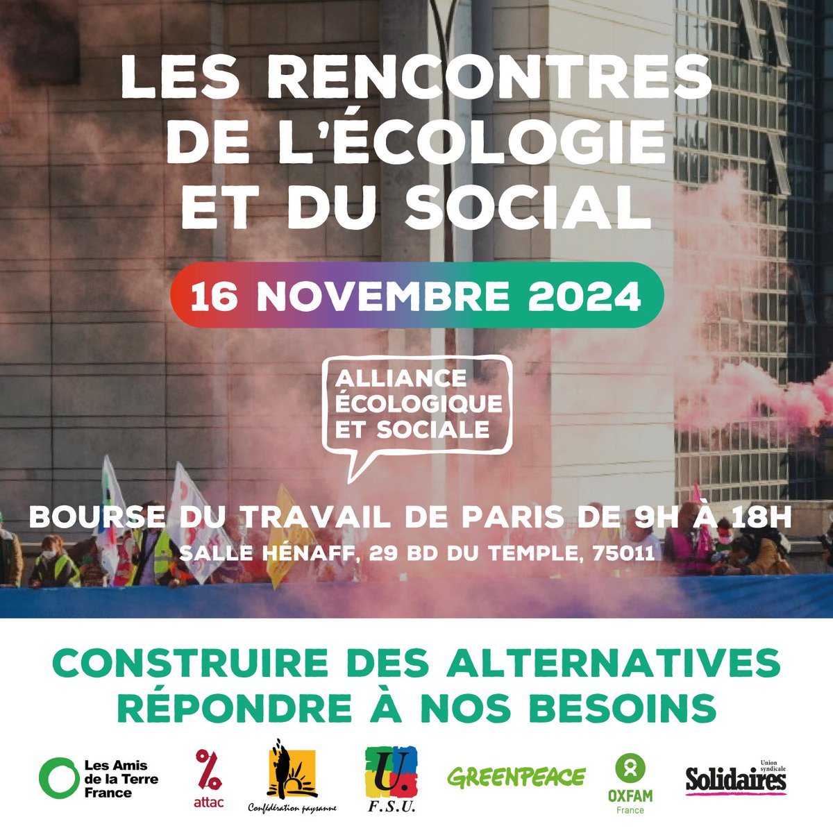 bastamedia_'s tweet photo. Construire collectivement des alternatives aux politiques austéritaires, injustes, xénophobes et écocidaires. C’est l’objet des premières rencontres de  l’écologie et du social, organisées par l'Alliance @Ecolo_Sociale, le 16 novembre à Paris. https://t.co/wsln3FHRSf https://t.co/m4zZC4M8Uq