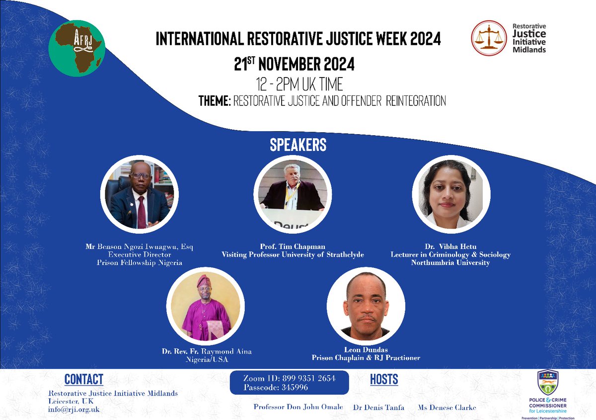 RJI Midlands (@rjimidlands) on Twitter photo Please join us next week Thursday the 21st of November as we mark Restorative Justice Week 2024: Theme; Restorative Justice & Offender Reintegration. Hosted Prof Don John <a href="/OmaleDon/">Don John Omale PhD,FHEA</a> & Dr Denis Tanfa <a href="/denisyomi/">Dr Denis Tanfa</a> funded by <a href="/Rupert_Matthews/">Rupert Matthews</a> <a href="/LeicsPCC/">Leicestershire OPCC</a> Please join us next week Thursday the 21st of November as we mark Restorative Justice Week 2024: Theme; Restorative Justice & Offender Reintegration. Hosted Prof Don John <a href="/OmaleDon/">Don John Omale PhD,FHEA</a> & Dr Denis Tanfa <a href="/denisyomi/">Dr Denis Tanfa</a> funded by <a href="/Rupert_Matthews/">Rupert Matthews</a> <a href="/LeicsPCC/">Leicestershire OPCC</a>