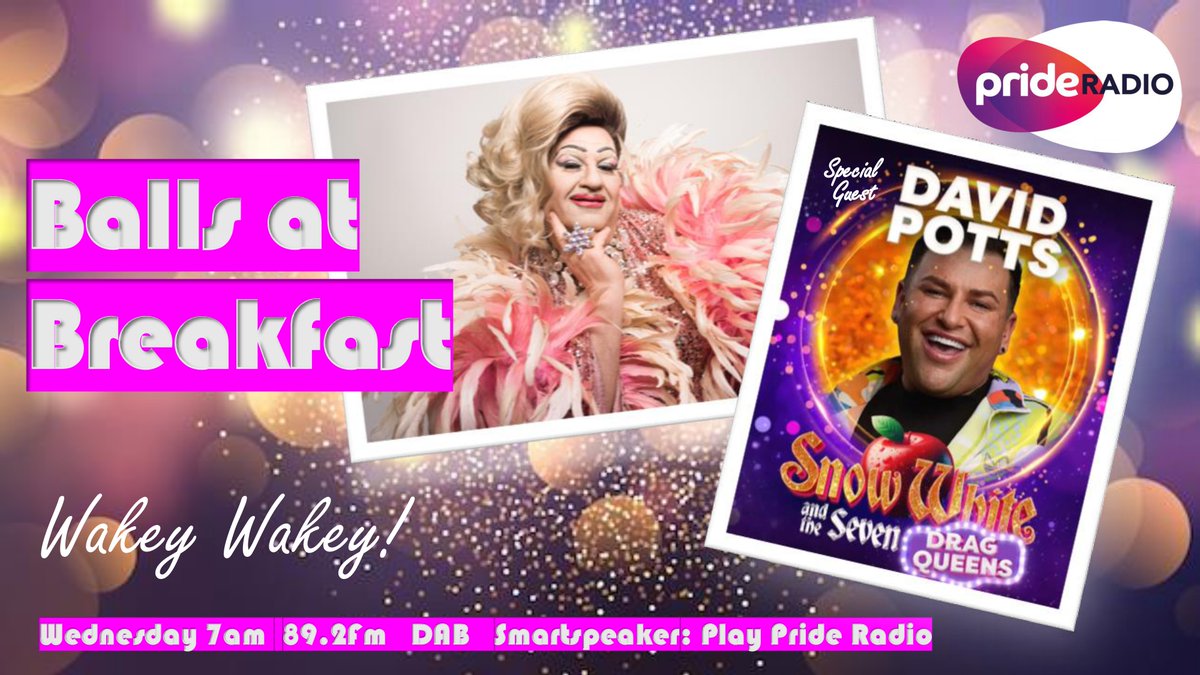Wake up to #BallsAtBreakfast with <a href="/RealOpheliaB/">Ophelia B</a> and her special guest <a href="/davidpottsx/">D A V I D</a>, star of this year's <a href="/neadultpanto/">North East Adult Pantomime</a>, Snow White and the Seven Drag Queens!

Tune in Wednesday from 7am only on Pride Radio 

#wakeywakey