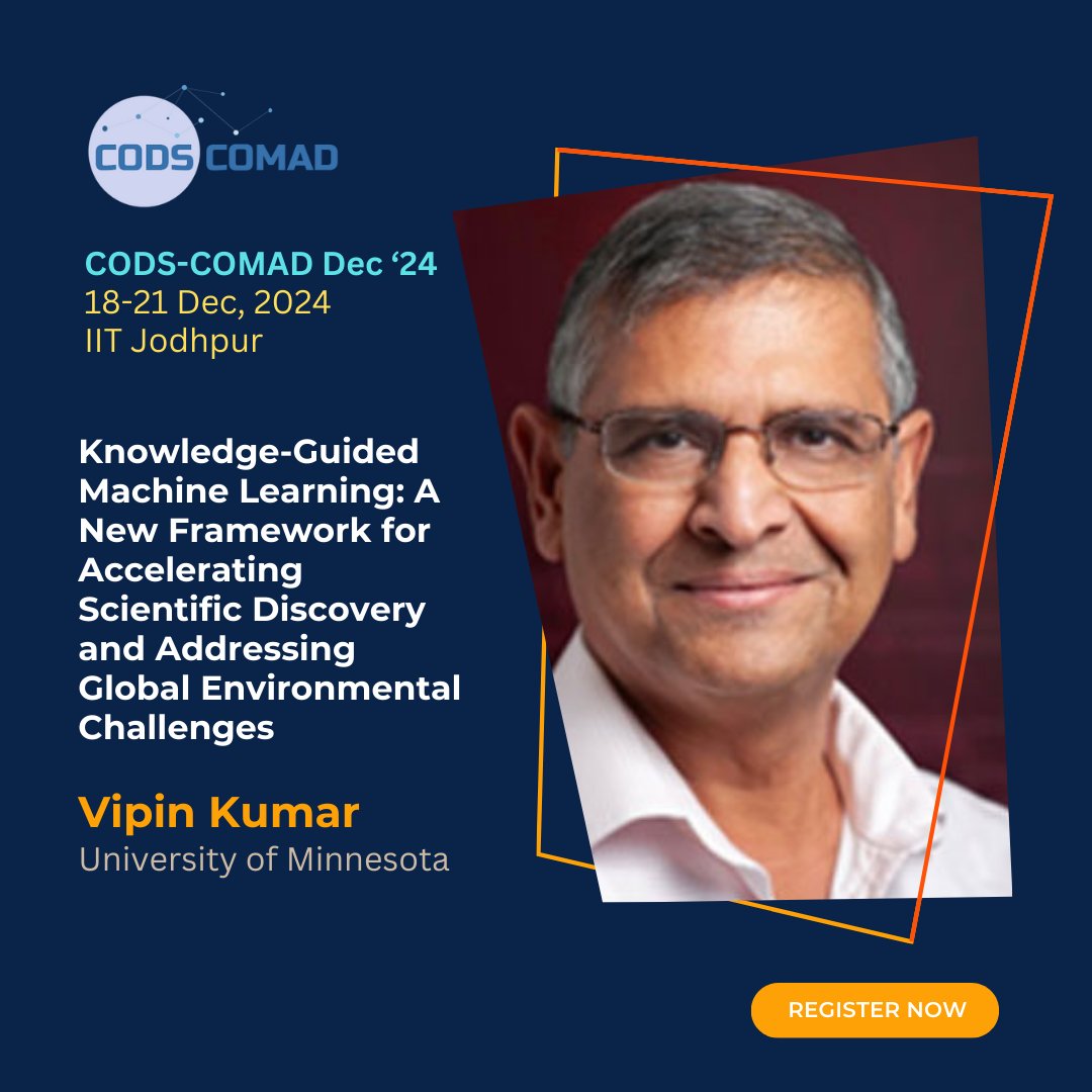 We are delighted to host Prof. Vipin Kumar for a keynote talk at #CODSCOMAD. Join us at <a href="/iitjodhpur/">Indian Institute of Technology Jodhpur</a>
to interact with the community and make the most of it. Register here: cods-comad.in/registration.p…

<a href="/nvchawla/">Nitesh Chawla</a> <a href="/srikanta/">Srikanta Bedathur</a> <a href="/RichaSingh26/">Richa Singh</a> <a href="/SenjutiB/">Senjuti Basu Roy</a> <a href="/MayankVatsa3/">Mayank Vatsa</a> <a href="/shouryaroy/">Shourya Roy</a> <a href="/ponguru/">Ponnurangam Kumaraguru “PK”</a>