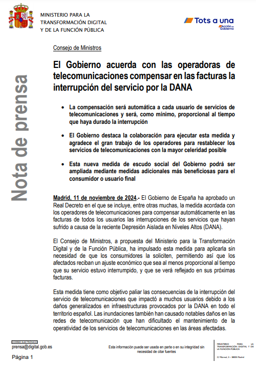 Aprobado Real Decreto que incluye el acuerdo con los operadores de telecomunicaciones para compensar automáticamente en las facturas, las interrupciones de los servicios que hubieren sufrido los usuarios afectados por la reciente DANA.  Más info aquí: 👇 lnkd.in/d9cTdzjd