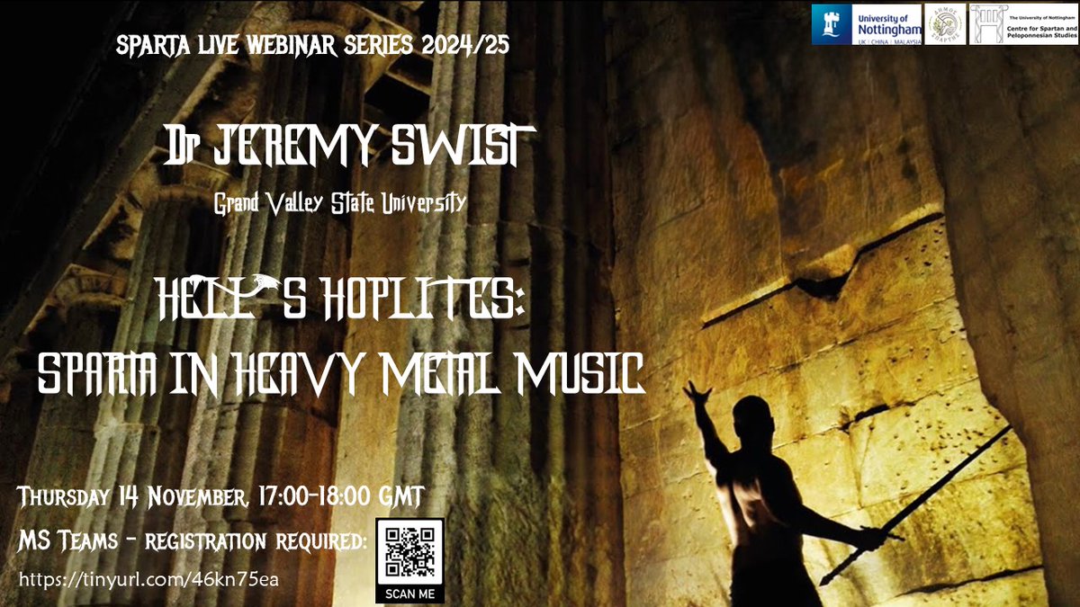 UoNClassics's tweet photo. This week the #SpartaLive series will host a talk on #Sparta in #heavymetal #music by Dr Jeremy Swist @MetalClassicist @GVSU
๐๏ธ 14/11 | 5pm GMT
๐ปMS Teams
Registration ๐: https://t.co/nyxtpiVwqv
All welcome! ๐ถ๐ธ๐ต
#ClassicsTwitter #reception #classicsreception #ancientGreece https://t.co/fmE33bF3Xu