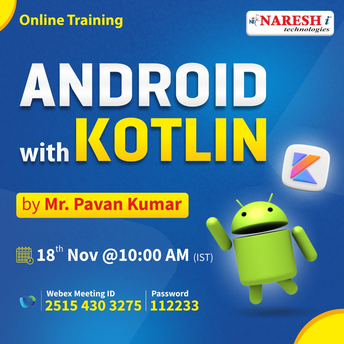 nareshitech's tweet image. 👉Join our Android with Kotlin Training
✍️ Registration Link: t.ly/android-18nov
👉New Batch Details:
Date: 18th November 2024
Time: 10:00 AM to 11:30 AM
Mode of Training: Online
#Android #kotlin #androiddevelopmenttraining #java #programming #XML #androidkotlin #OOPs
