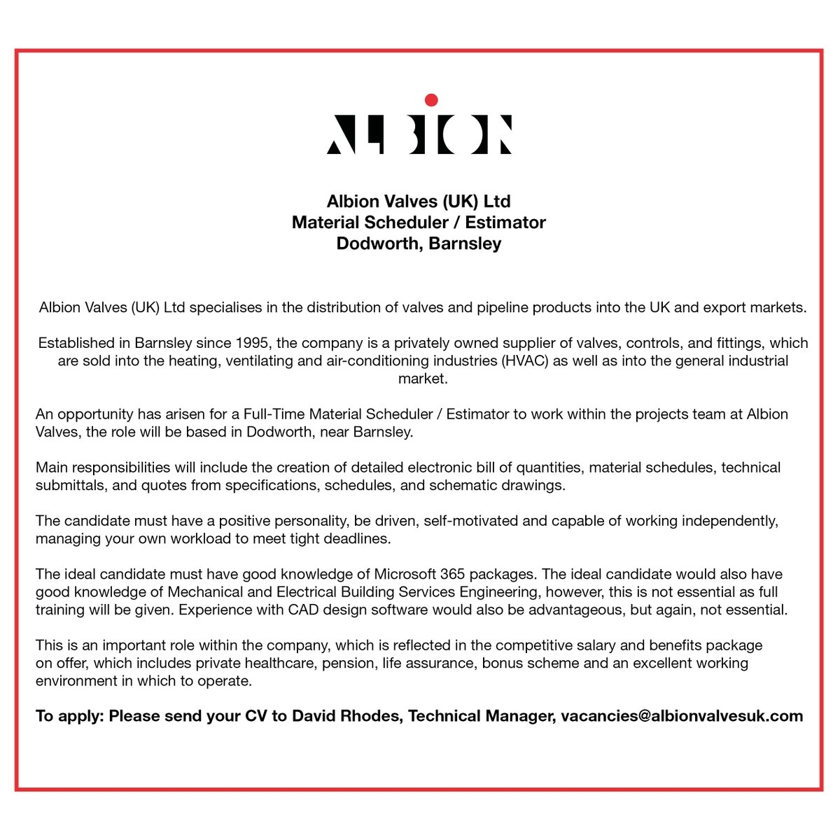 **WE ARE HIRING**

Due to an internal staff promotion, we are now seeking a new member of our Projects Team!

Full details can be found on the image below.

To apply, please send your CV to vacancies@albionvalvesuk.com for the attention of David Rhodes.

#AskForAlbion