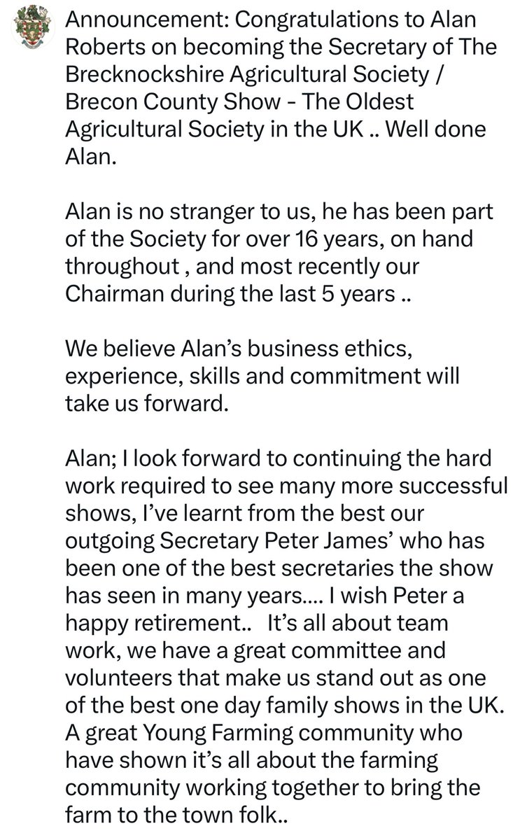 Announcement: Congratulations to Alan Roberts on becoming the Secretary of The Brecknockshire Agricultural Society / Brecon County Show - The Oldest Agricultural Society in the UK .. Well done Alan.