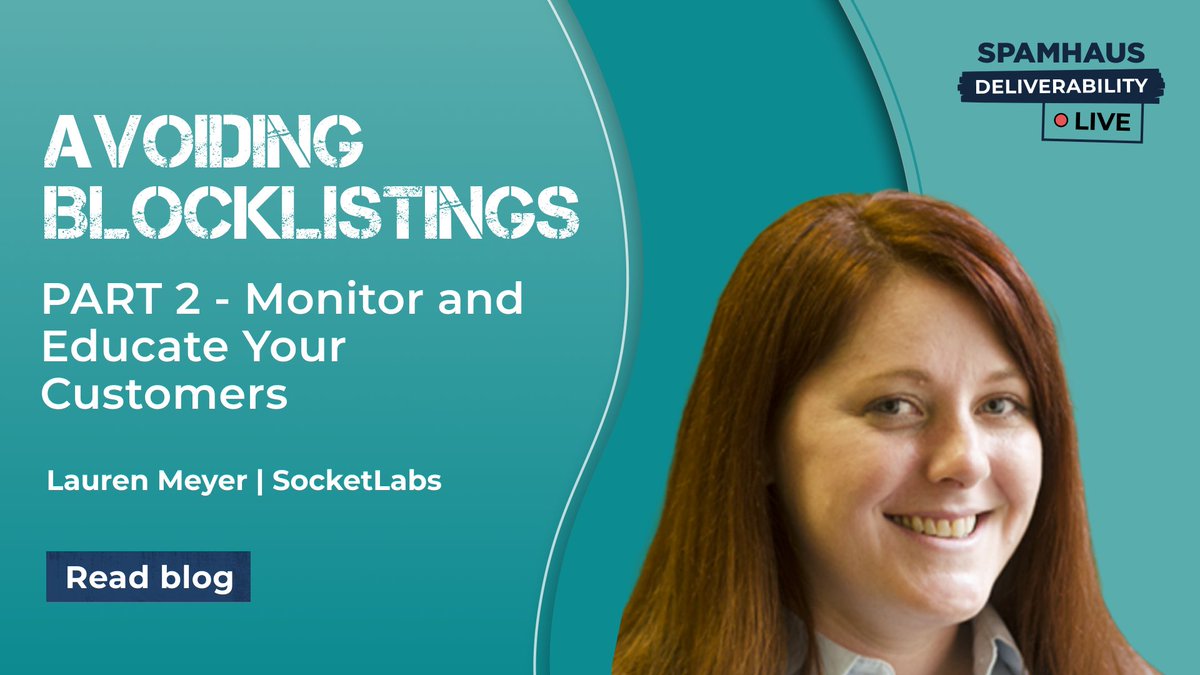 Spamhaus (@spamhaus) on Twitter photo Ready for Part 2 of <a href="/socketlabs/">SocketLabs</a>, Lauren Meyer's (<a href="/LaurenEmailGeek/">Lauren Meyer</a>) top strategies to avoid blocklisting? We are! 🙋♀️🙋♀️
So, you know your customers’ businesses and email needs - now it’s time to move onto the next stage: MONITOR and EDUCATE ❤️
Let's go...read Part 2 here 🔽 Ready for Part 2 of <a href="/socketlabs/">SocketLabs</a>, Lauren Meyer's (<a href="/LaurenEmailGeek/">Lauren Meyer</a>) top strategies to avoid blocklisting? We are! 🙋♀️🙋♀️
So, you know your customers’ businesses and email needs - now it’s time to move onto the next stage: MONITOR and EDUCATE ❤️
Let's go...read Part 2 here 🔽