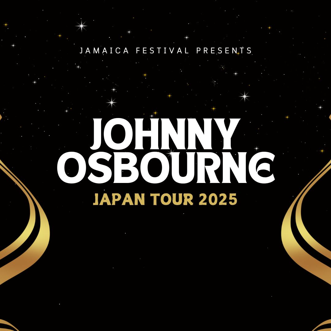 yalowTERU's tweet image. JOHNNY OSBOURNE JAPAN TOUR 2025
4月から始まるツアー。。。

プロモート、協賛、協力、ダブセッションに興味ある方は連絡ください。。。

HIT TUNEがかなり多いレジェンドアーチストの来日！！
明細は次回お伝えします。。。