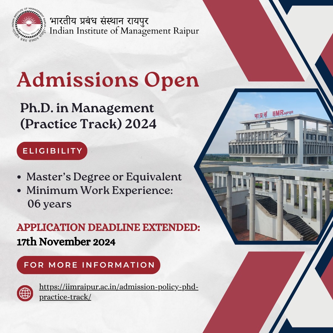 iimraipur's tweet image. The application deadline for IIM Raipur’s Application for PhD (Practice Track) program has been extended to 17th November 2024.

For more details and to apply, please visit this link: iimraipur.ac.in/admission-poli…

#PhD #IIMRaipur #ExtendedDeadline