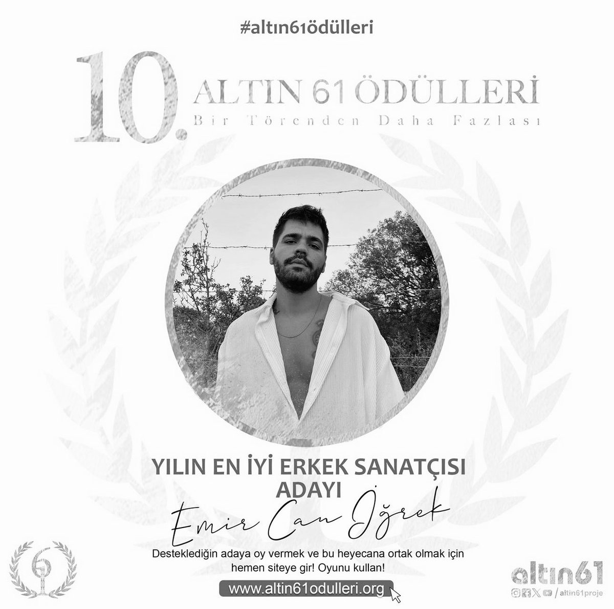 Emir Can İğrek, "YILIN EN İYİ ERKEK SANATÇISI" adayı olarak Altın 61 Ödüllerinde oylamaya sunuldu. ✨

❗️Oylamanın kapanmasına 12 gün kaldı.
➡️ OY VERMEK İÇİN: altin61odulleri.org/oy-ver

<a href="/emircanigrek/">Emir Can İğrek</a> #emircaniğrek
