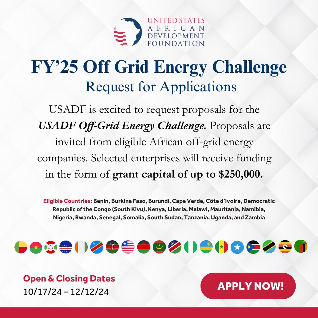 FUNDING OPPORTUNITY | <a href="/USADF/">U.S. African Development Foundation</a>'s #OffGridEnergy Challenge is open!

Eligible African #OffGridCompanies in 🇧🇯 🇧🇫 🇧🇮 🇨🇻 🇨🇮 🇨🇩 🇰🇪 🇱🇷 🇲🇼 🇲🇷 🇳🇦 🇳🇬 🇷🇼 🇸🇳 🇸🇴 🇸🇸 🇹🇿 🇺🇬 🇿🇲 APPLY NOW for grant capital of up to $250K!

🔴 DEADLINE: 12/12/2024
🔴 APPLY: usadf.gov/Off-Grid-Energ…

<a href="/AfricaMediaHub/">US Africa Media Hub</a>