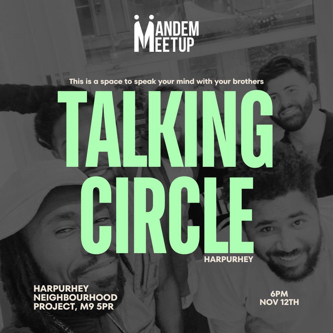MandemMeetup's tweet image. Come to our Talking Circle in Harpurhey today!

Come speak your mind, this is your space to be yourself

Come as you are

#MandemMeetup #TalkingCircle