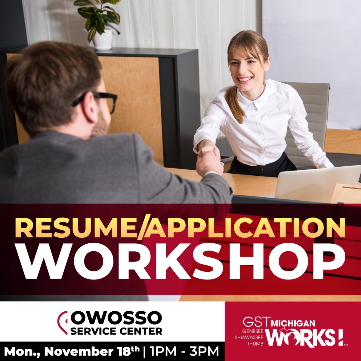 Visit our Owosso Service Center on November 18th between 1 - 3 pm and learn about the latest ways to make your resume stand out. Get tips on completing applications and steps to land your next interview!
 
Learn more about this event at gstmiworks.org/resumeapplicat….