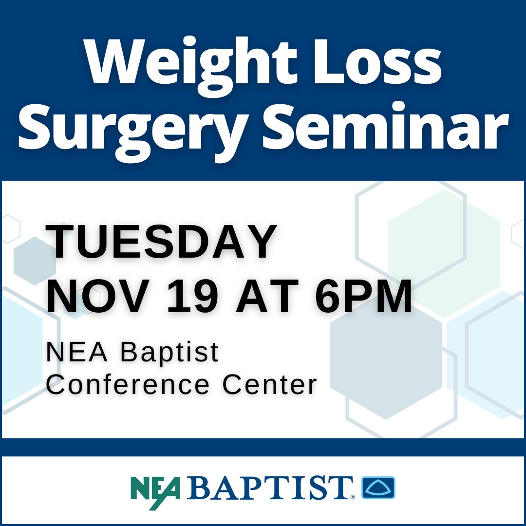 NEABaptist's tweet photo. Weight Loss Surgery Seminar next Tuesday, November 19 at 6pm in the NEA Baptist Conference Center. Sign up today!
https://t.co/cpNSrYOaWl https://t.co/MPQlibYDDX