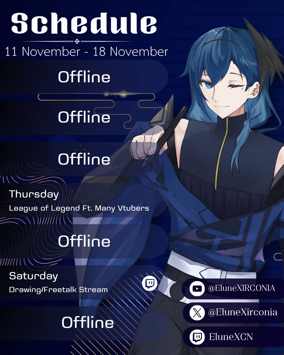 EluneXirconia's tweet photo. 【STREAM SCHEDULE】
11 November - 18 November
ช่องทางการสตรีม🖋
Twitch : https://t.co/ZxVnD7QV06
Youtube : https://t.co/ZtYNJIhl9w
*หมายเหตุ วันที่ไม่ได้เขียนเวลาคือไม่สามารถระบุเวลาไลฟ์แน่ชัดได้
#VtuberTH #EluneStream https://t.co/BZDSipiYNn